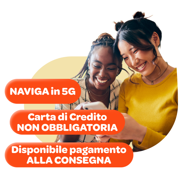 NAVIGA in 5G - Carta di Credito NON OBBLIGATORIA - Disponibile pagamento ALLA CONSEGNA