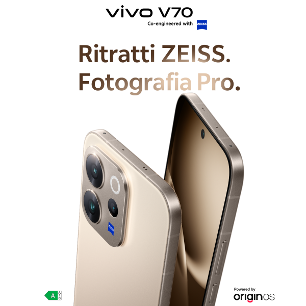 vivo V70 co-enginereed with zeiss ritratti zeiss. Fotografia Pro. classe energetica A powered by originos